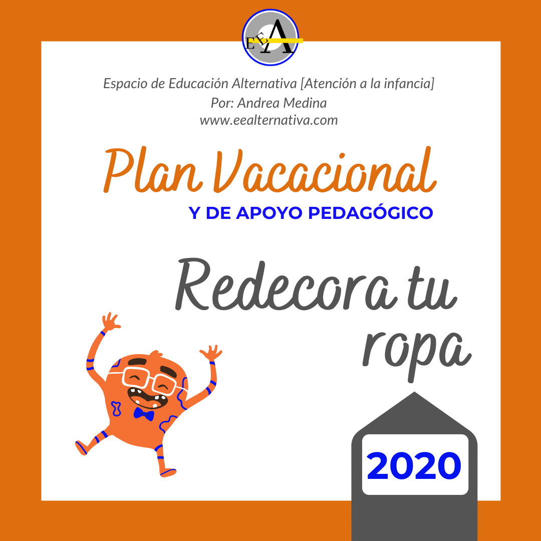 Redecora tu ropa. Plan vacacional y de apoyo pedagógico 2020.