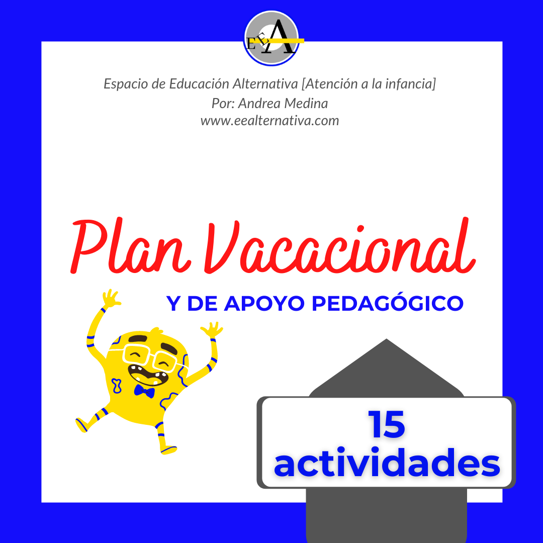 Plan de 15 actividades. Plan vacacional y de apoyo pedagógico 2020.